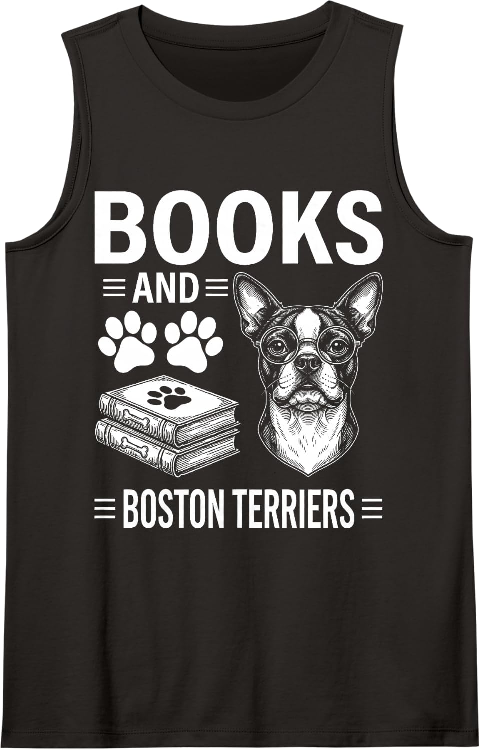 Books and Boston Terriers Funny Boston Terrier Sleeveless Tank Top - Black