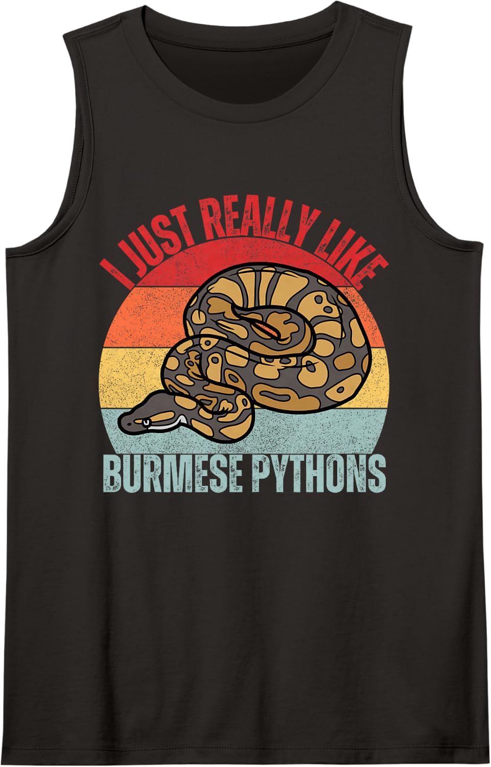 I Just Really Like Burmese Pythons Snakes Sleeveless Tank Top - Black