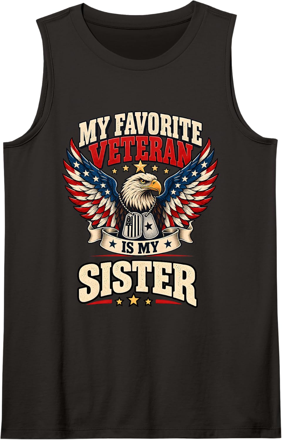 Favorite Veteran is My Sister USA Flag Vintage Women Men Sleeveless Tank Top - Black