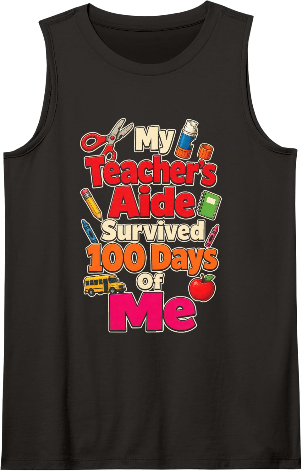 Paraprofessional Teacher's Aide Survived 100 Days of Me Sleeveless Tank Top - Black