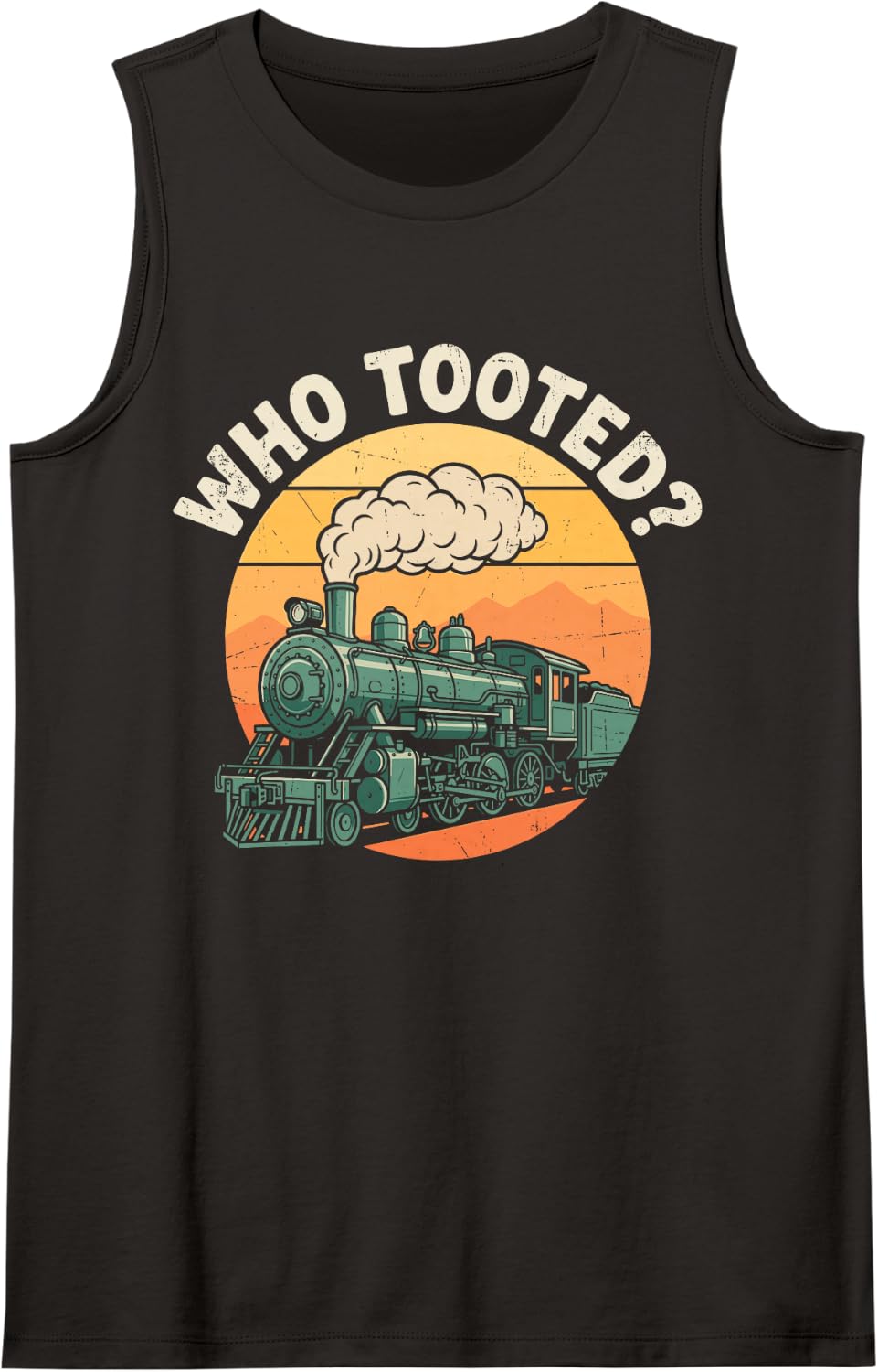 Who Tooted? Vintage Trains Lover Railway Railroad Fan Joke Tank Top - Black