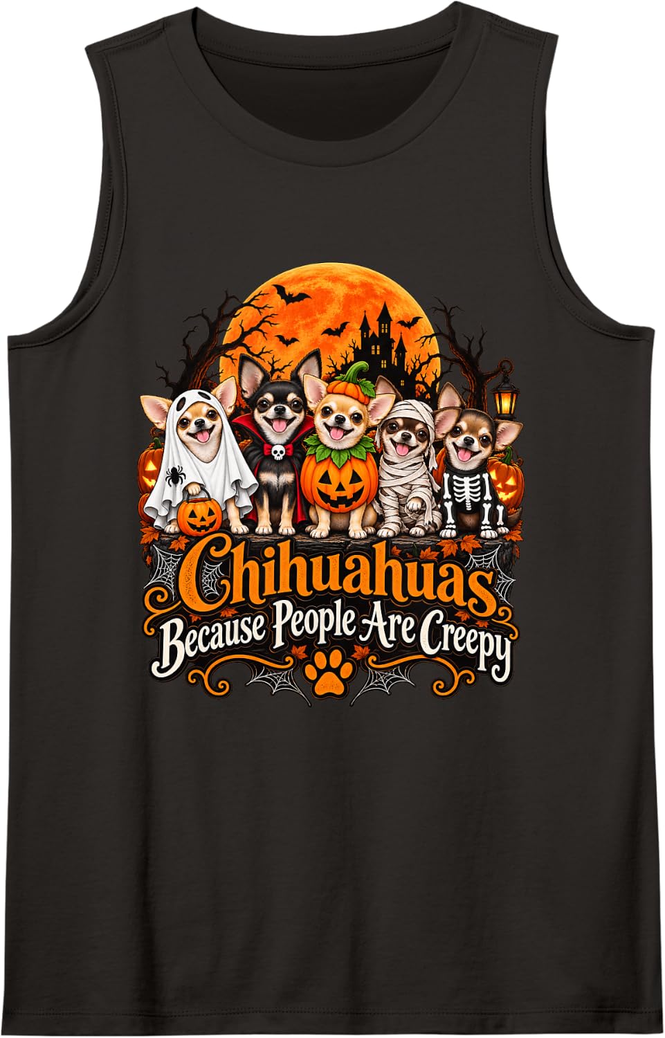 Chihuahua Because People are Creepy Funny Halloween Dog Cost Sleeveless Tank Top - Black