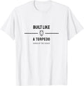 Bull Terrier - Built Like A Torpedo - Dog Lover T-Shirt - White