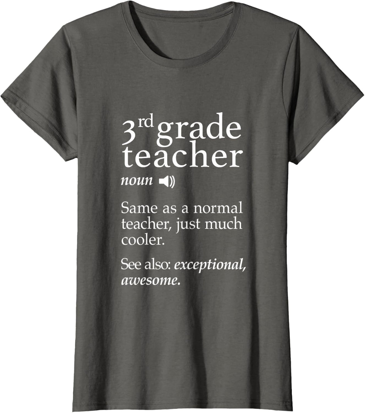 3rd Grade Teacher Definition Funny School Gift Tee Shirt T-Shirt - Asphalt Grey