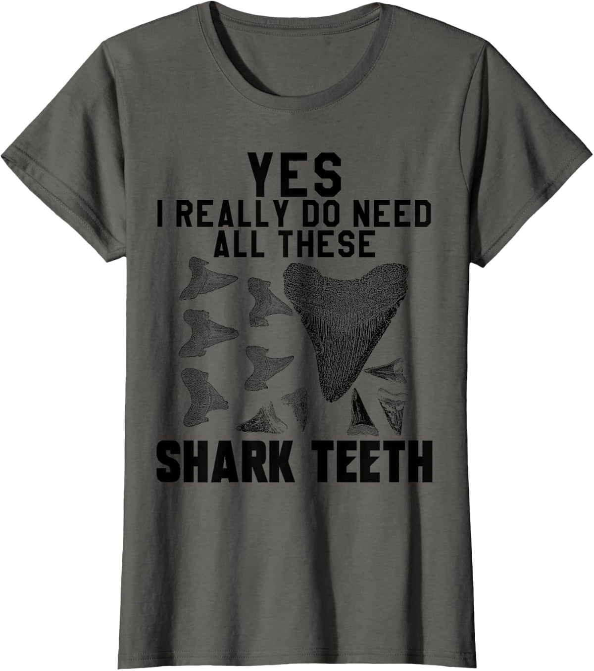 Funny Fossil Shark Teeth Gift For Men Women Paleontologists T-Shirt - Asphalt Grey
