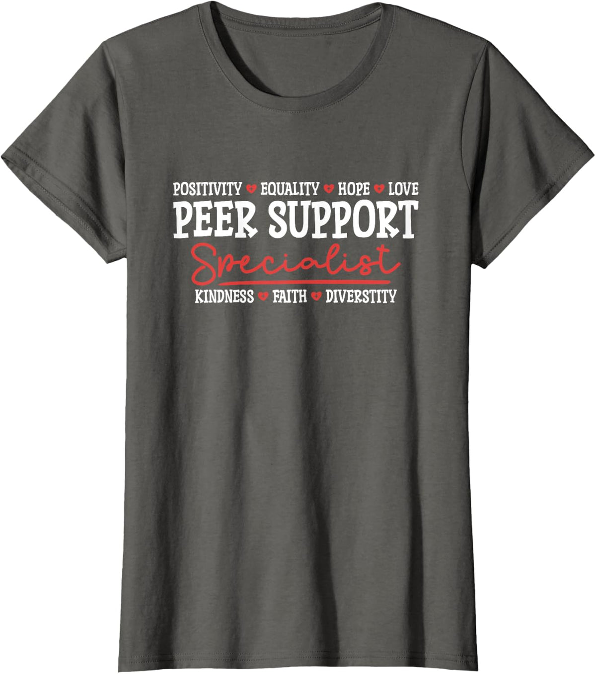 Peer Coach Positivity Equality, Peer Support Specialist T-Shirt - Asphalt Grey