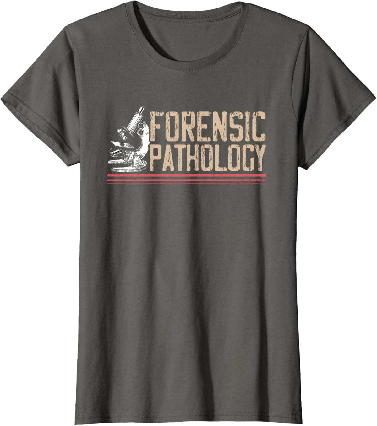 Forensic Pathology | Criminalistics Criminology | Forensic T-Shirt - Asphalt Grey