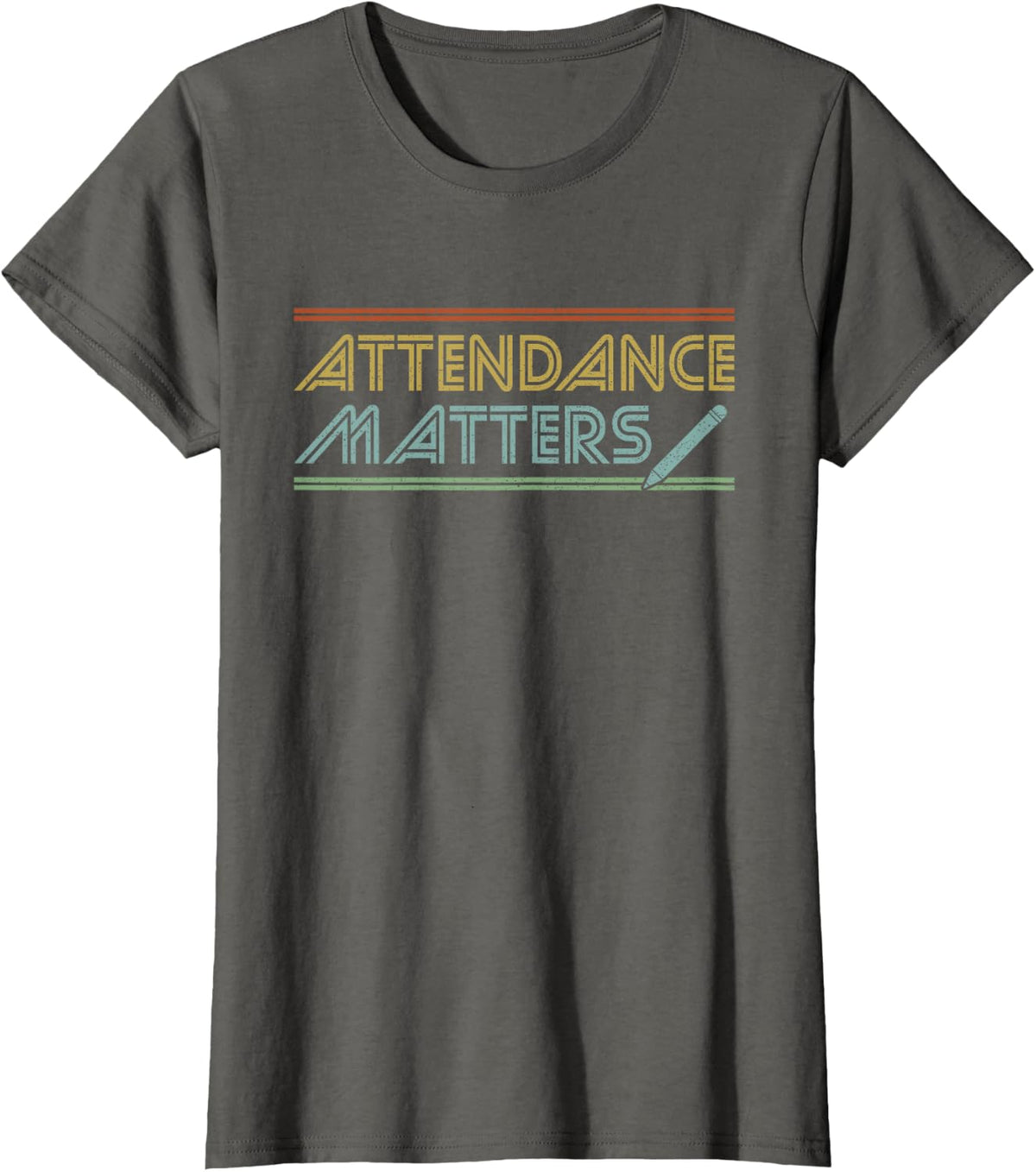 Attendance Matters Funny School Retro T-Shirt - Asphalt Grey
