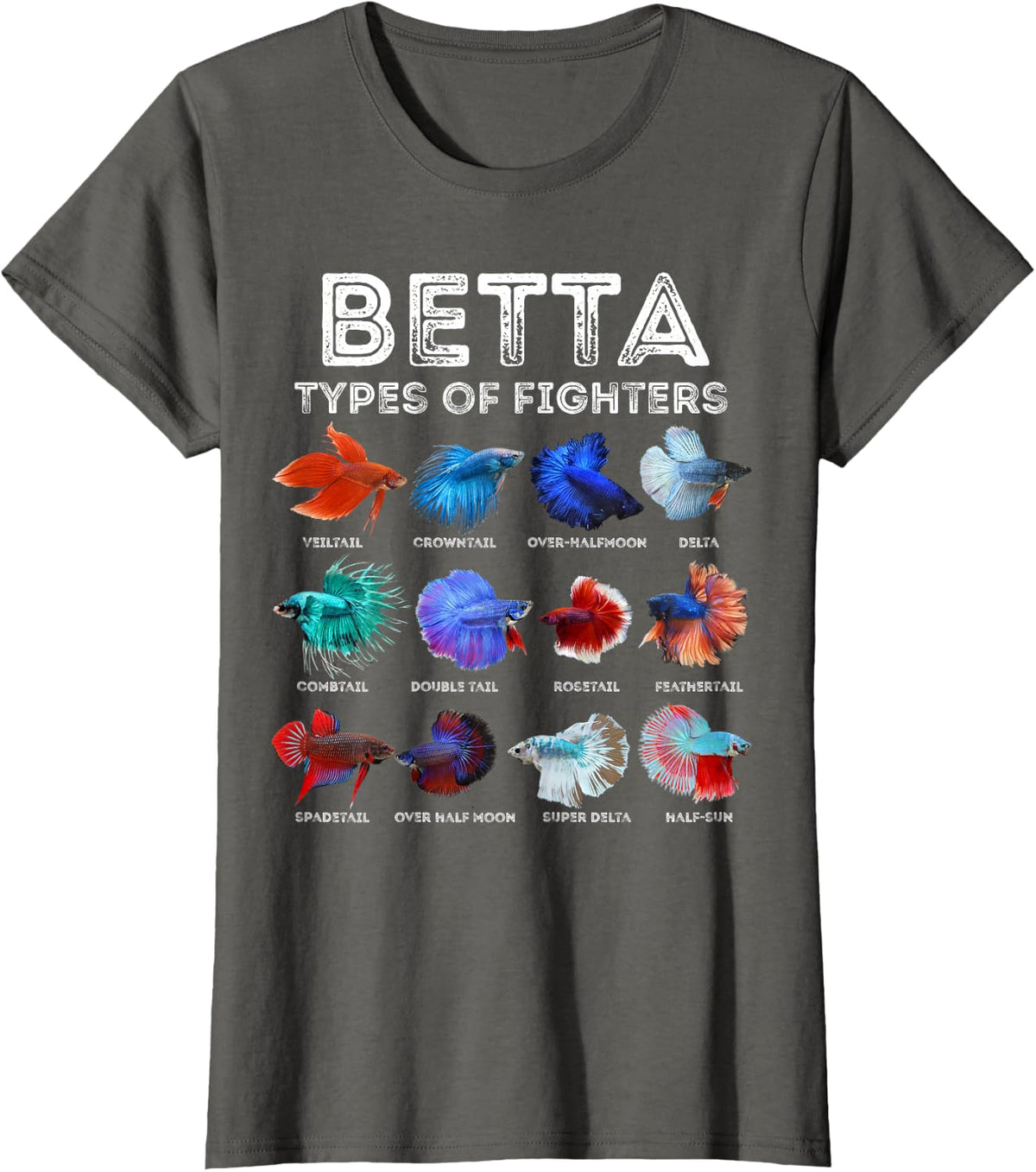 Betta Fish Types of Fighters Tees for Aquarium Lover T-Shirt - Asphalt Grey