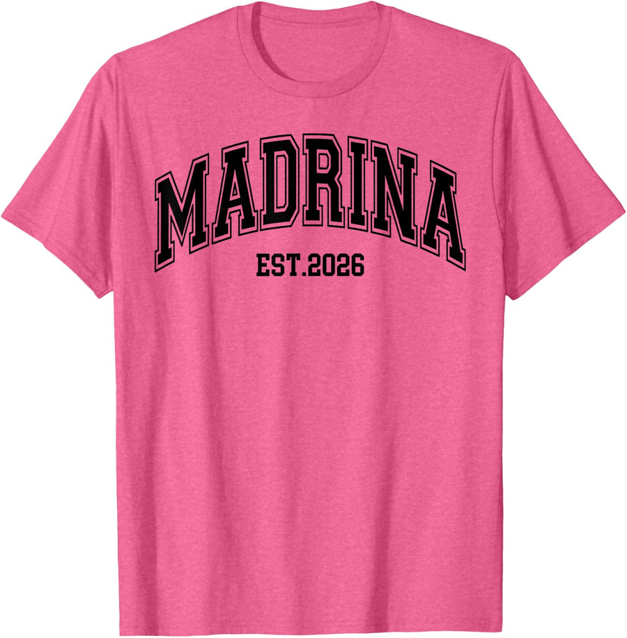 Madrina Proposal Est 2026 Godmother Matching Couple Shirts Spanish Padrino Tees T-Shirts - Pink Heather