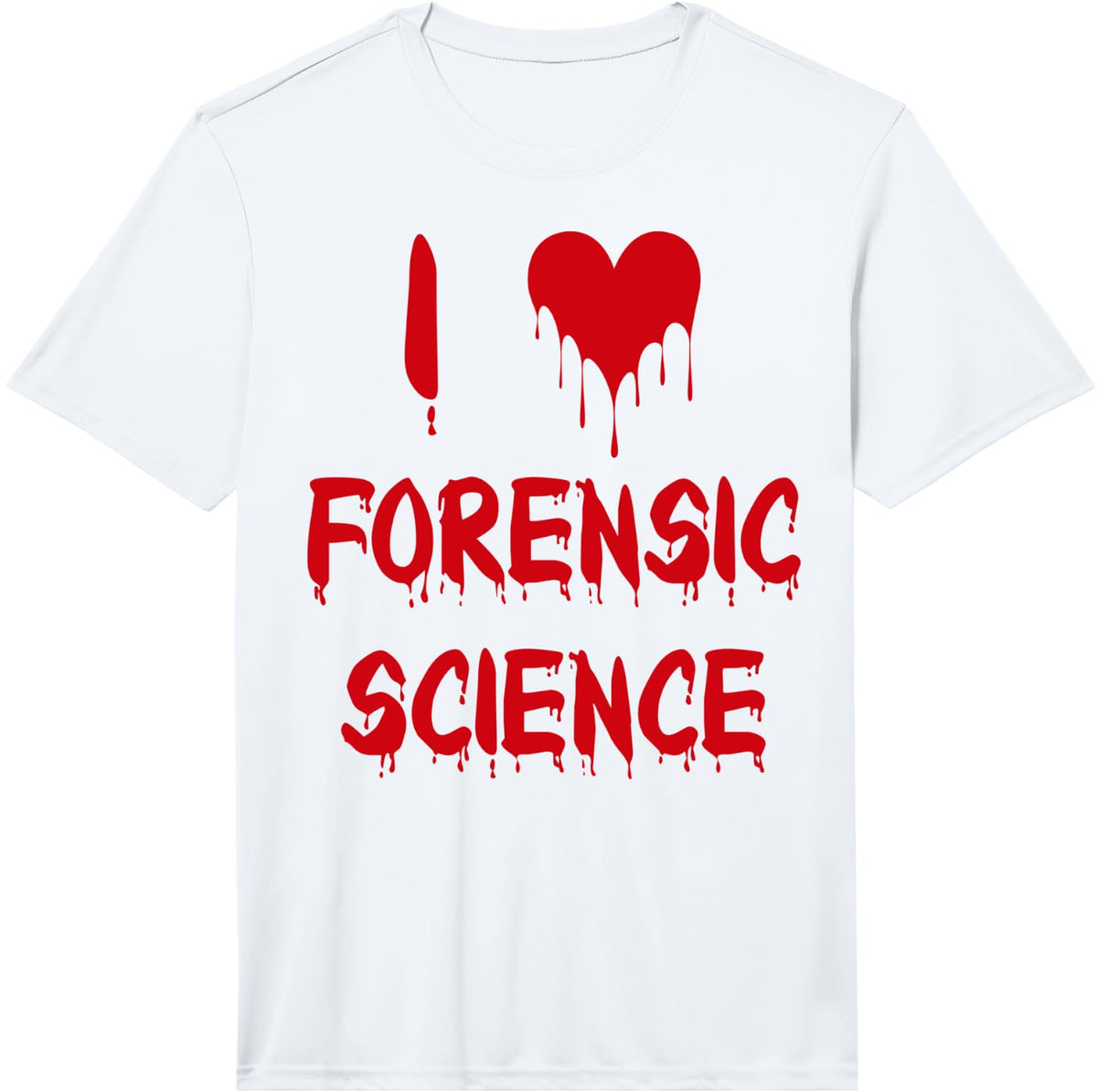 Mens I Love Forensic Science Gift for Forensic Students Forensic Performance T-Shirt - White