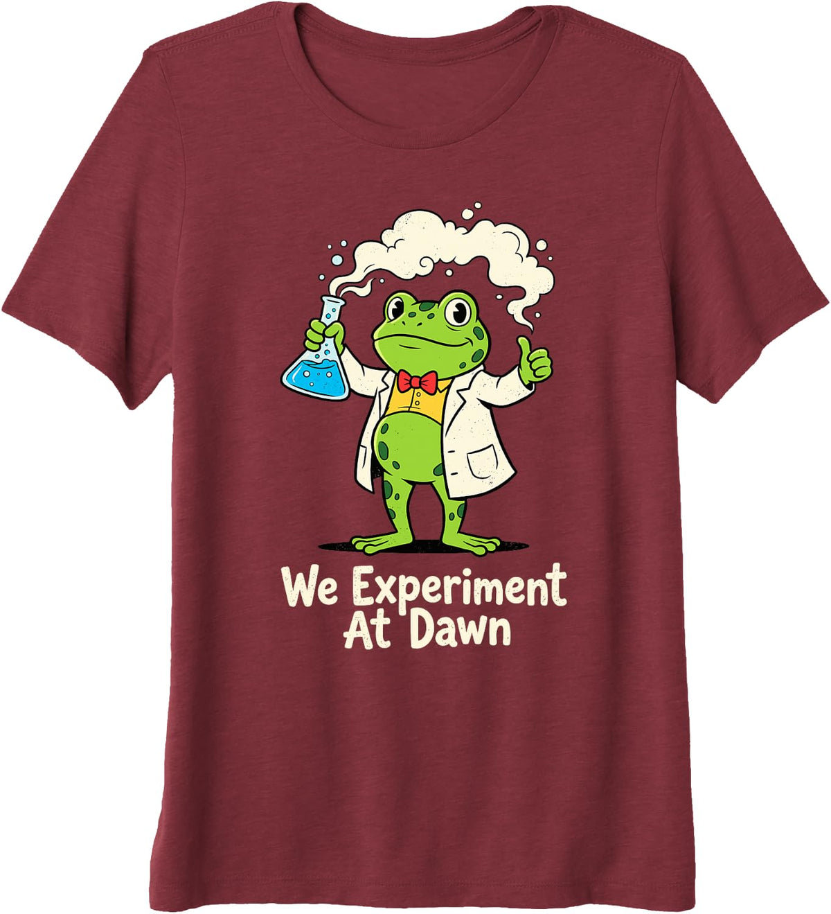 We Experiment At Dawn Premium Tri-Blend T-Shirt - Burgundy