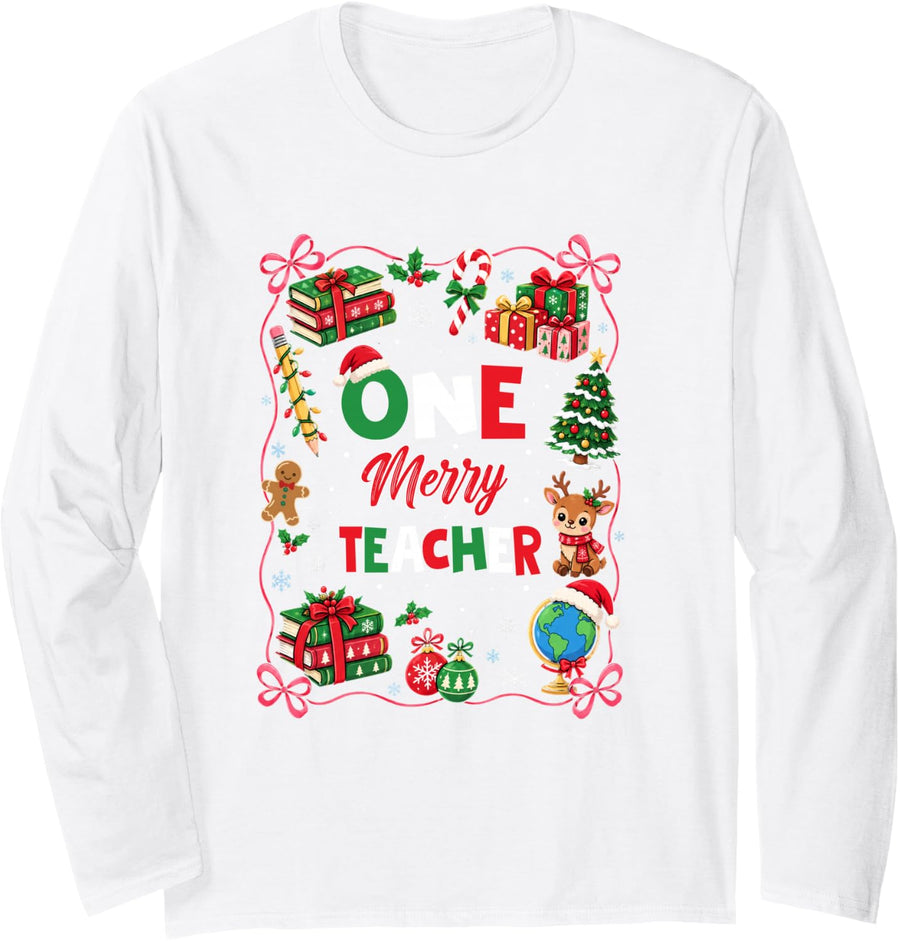 One Merry Teacher Christmas Coquette Bow Xmas Teachers Long Sleeve T-Shirt - Adult Unisex White