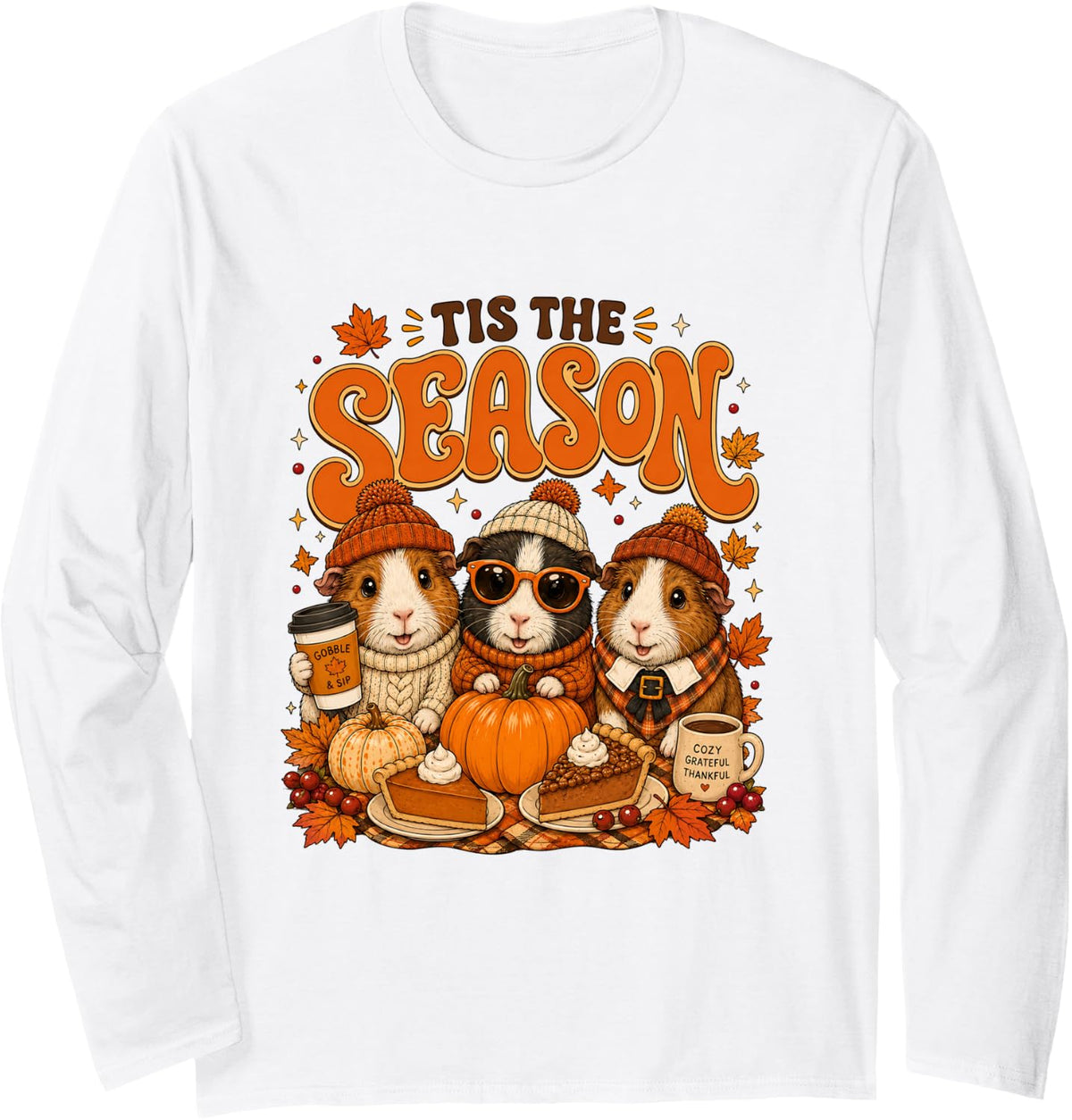 Tis The Season Thanksgiving Guinea Pig Pumpkin Costume Long Sleeve T-Shirt - Adult Unisex White