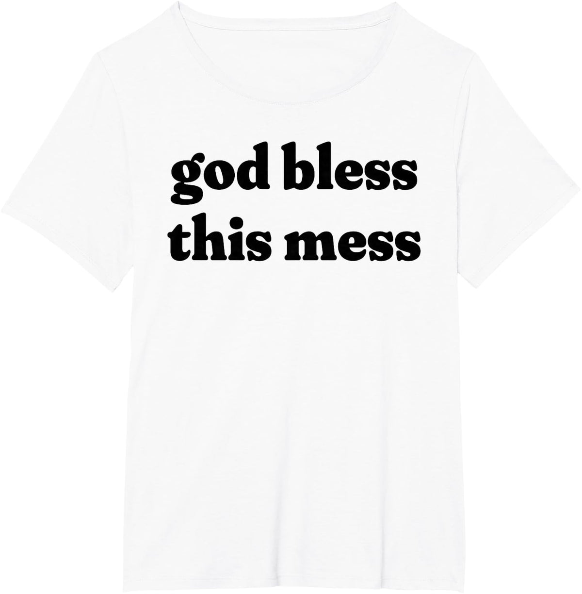 God Bless This Mess Southern Sayings Village Country Life T-Shirt - White