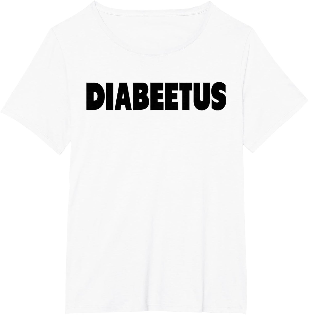 Diabeetus Funny Diabetes Absurd Things Humor Weird Meme T-Shirt - White