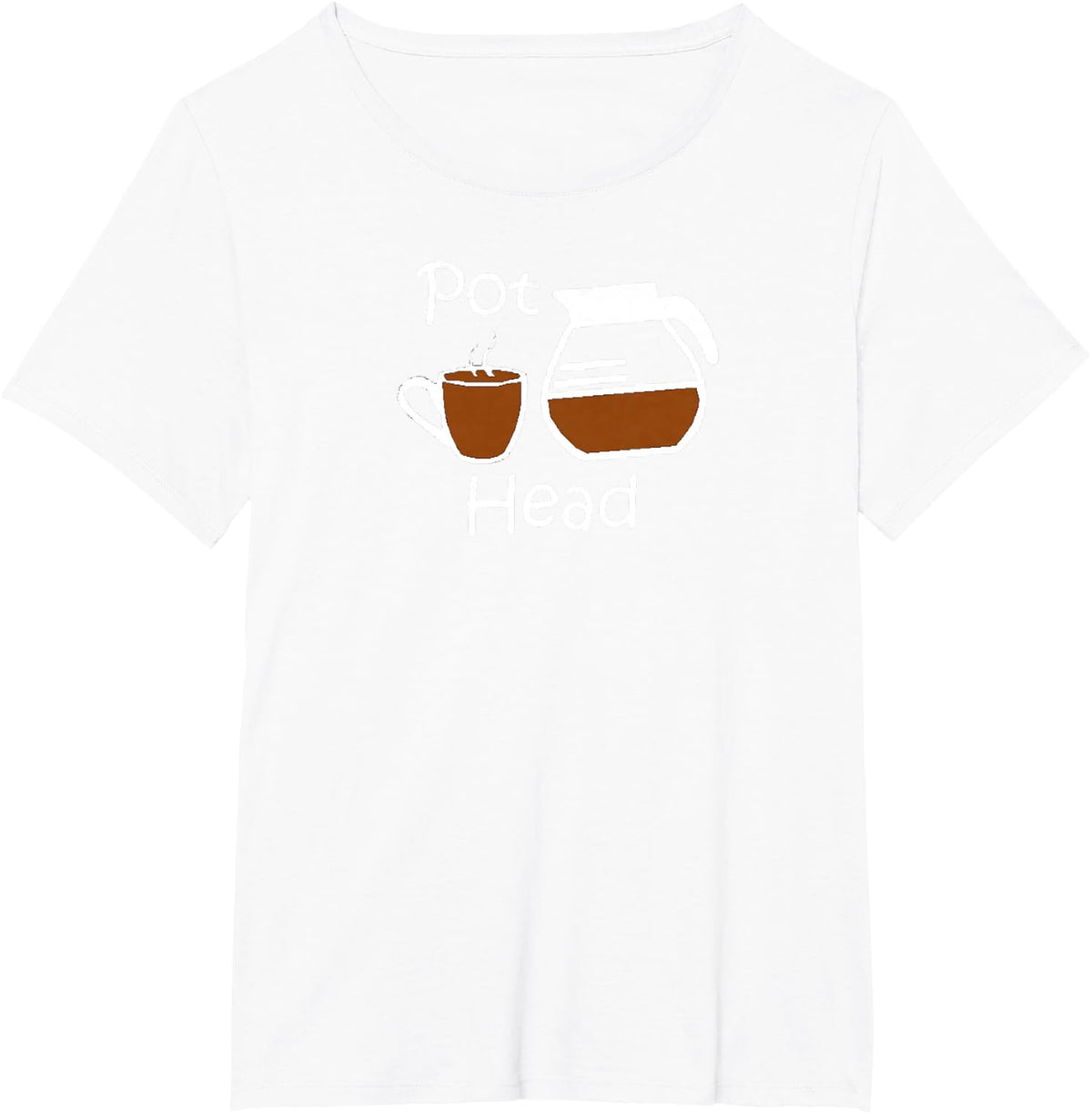 Coffee Shirt - Funny Coffee Lovers Gift - Pot Head T-Shirt - White