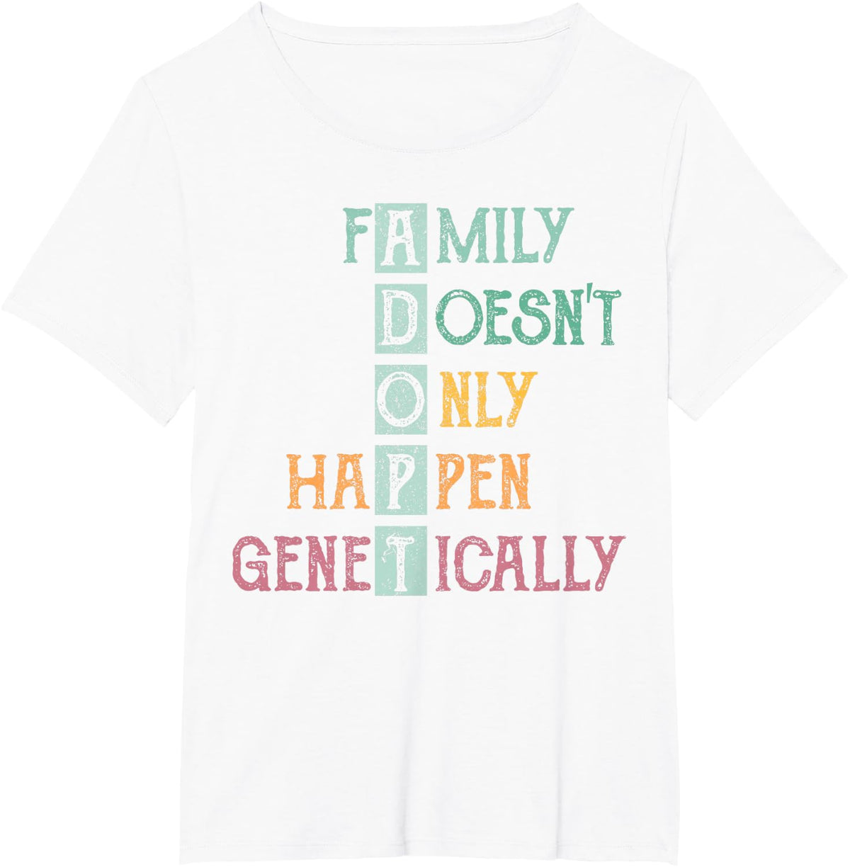 Adoption Awareness Adoption Day Adoption Family. T-Shirt - White