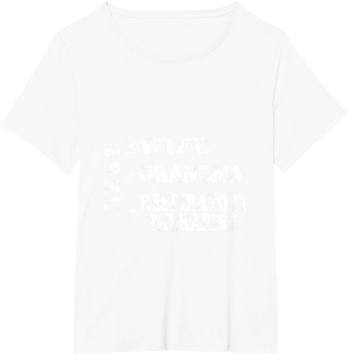 Best Wife Grandma Respiratory Therapist T-Shirt - White