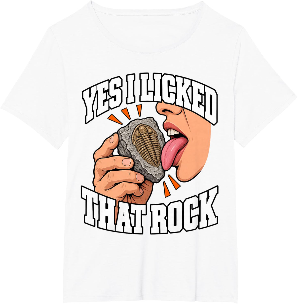 Paleontology Yes I Licked that Rock Trilobite Digger Funny T-Shirt - White