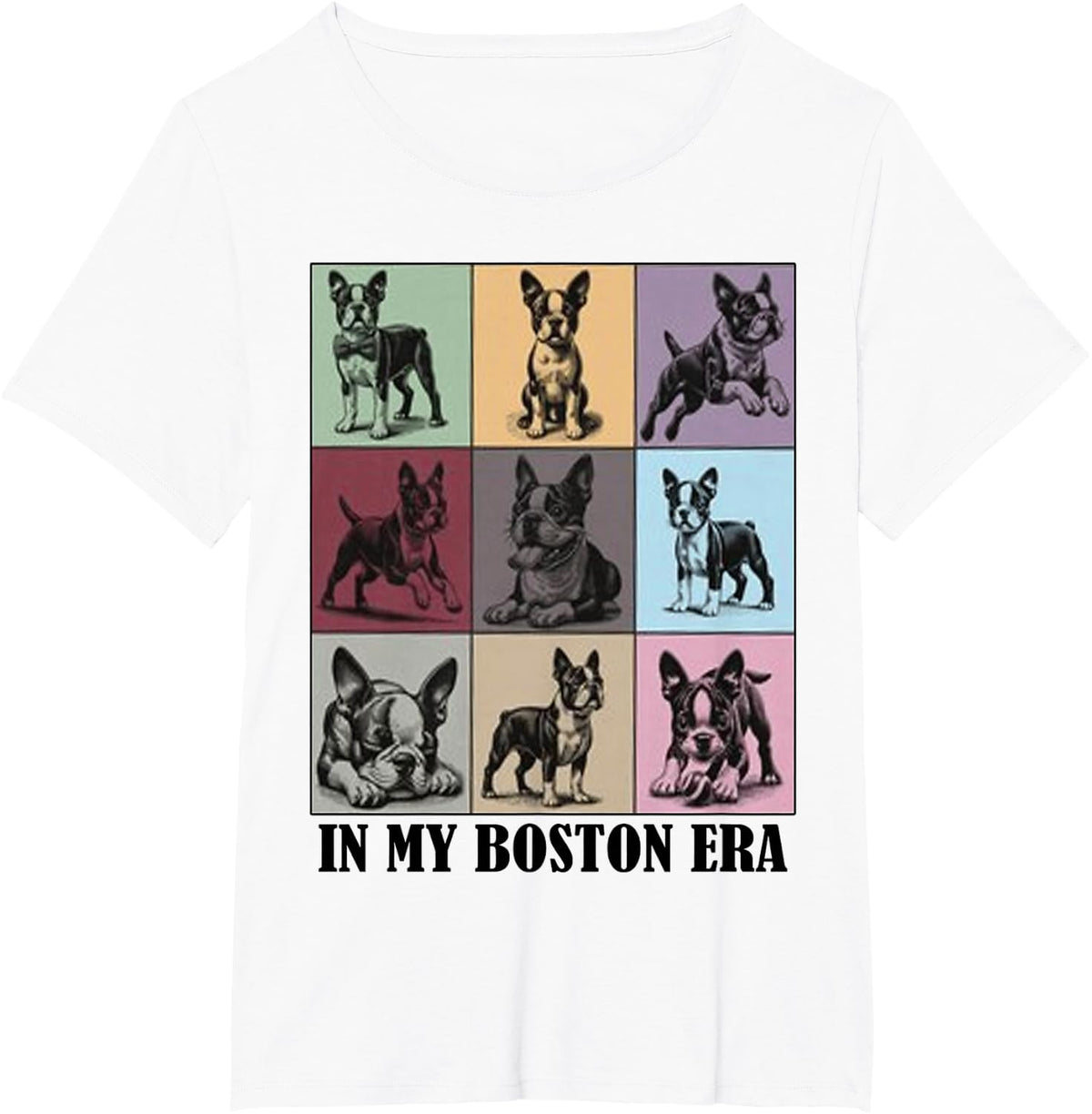 funny Boston Terrier Quote In My Boston Terrier Era Cool Dog T-Shirt - White