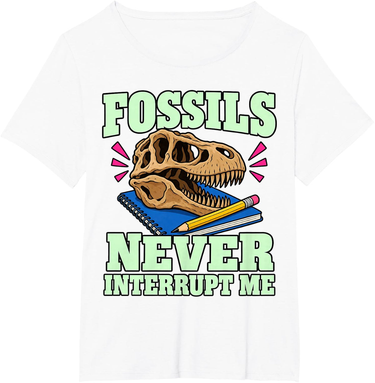 Paleontology Fossils Never Interrupt Me Skull Hunter Funny T-Shirt - White