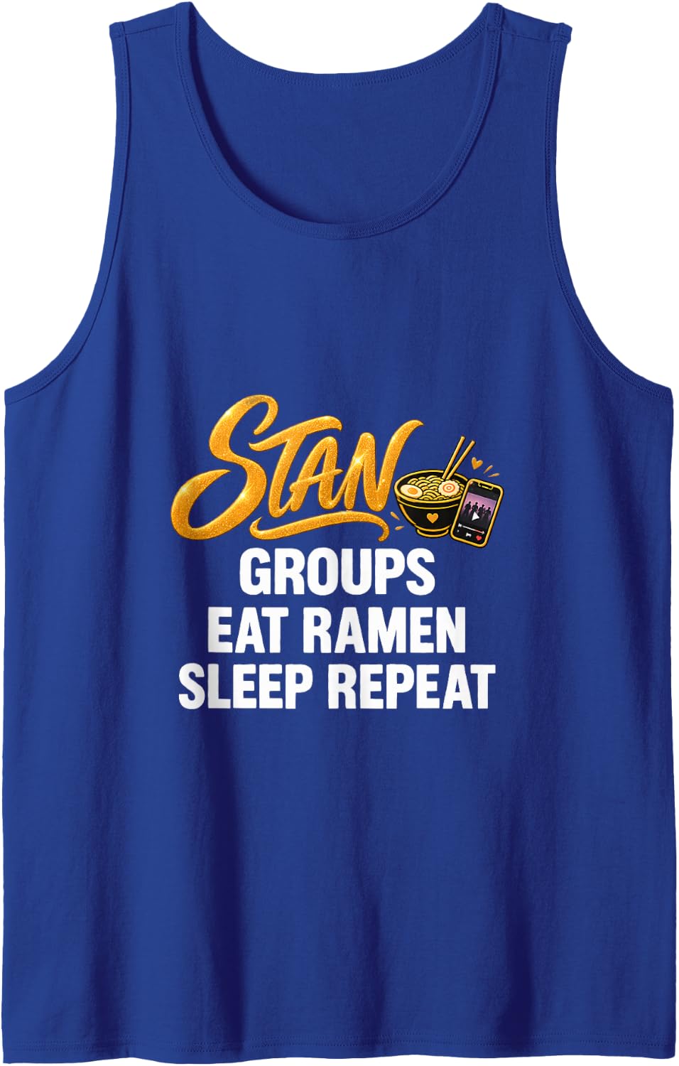 Stan Groups Eat Ramen Sleep Repeat Funny Sleeveless Tank Top - Royal Blue