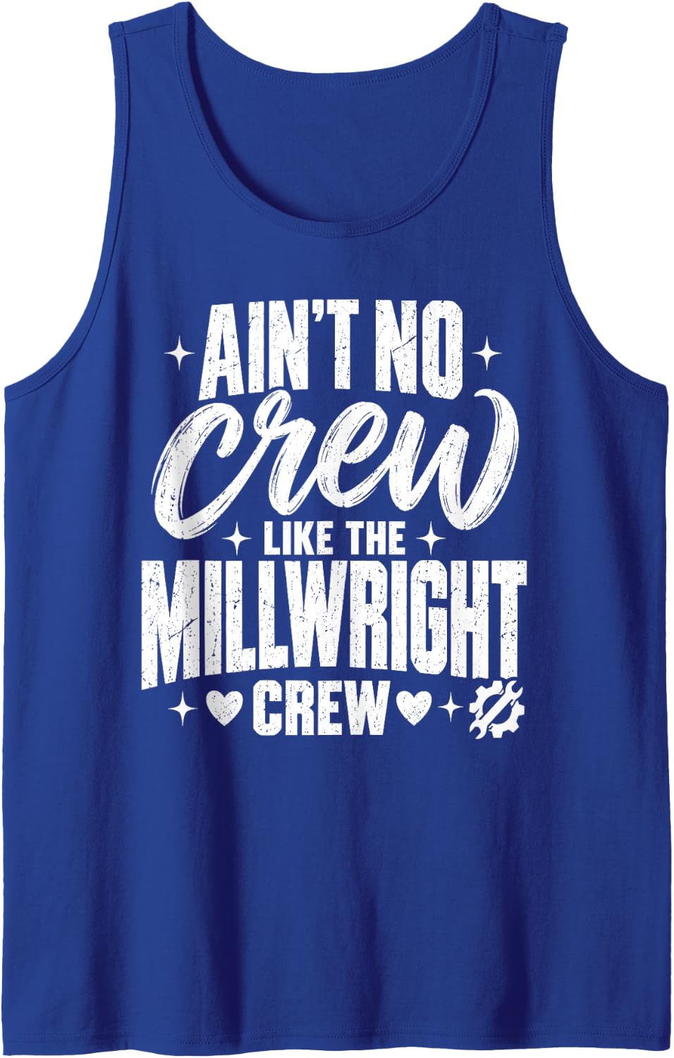 Ain't No Crew Like The Millwright Crew Sleeveless Tank Top - Royal Blue
