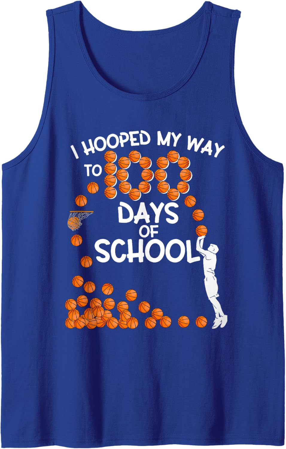 I Hooped My Way to 100 Days of School Basketball Player Sleeveless Tank Top - Royal Blue