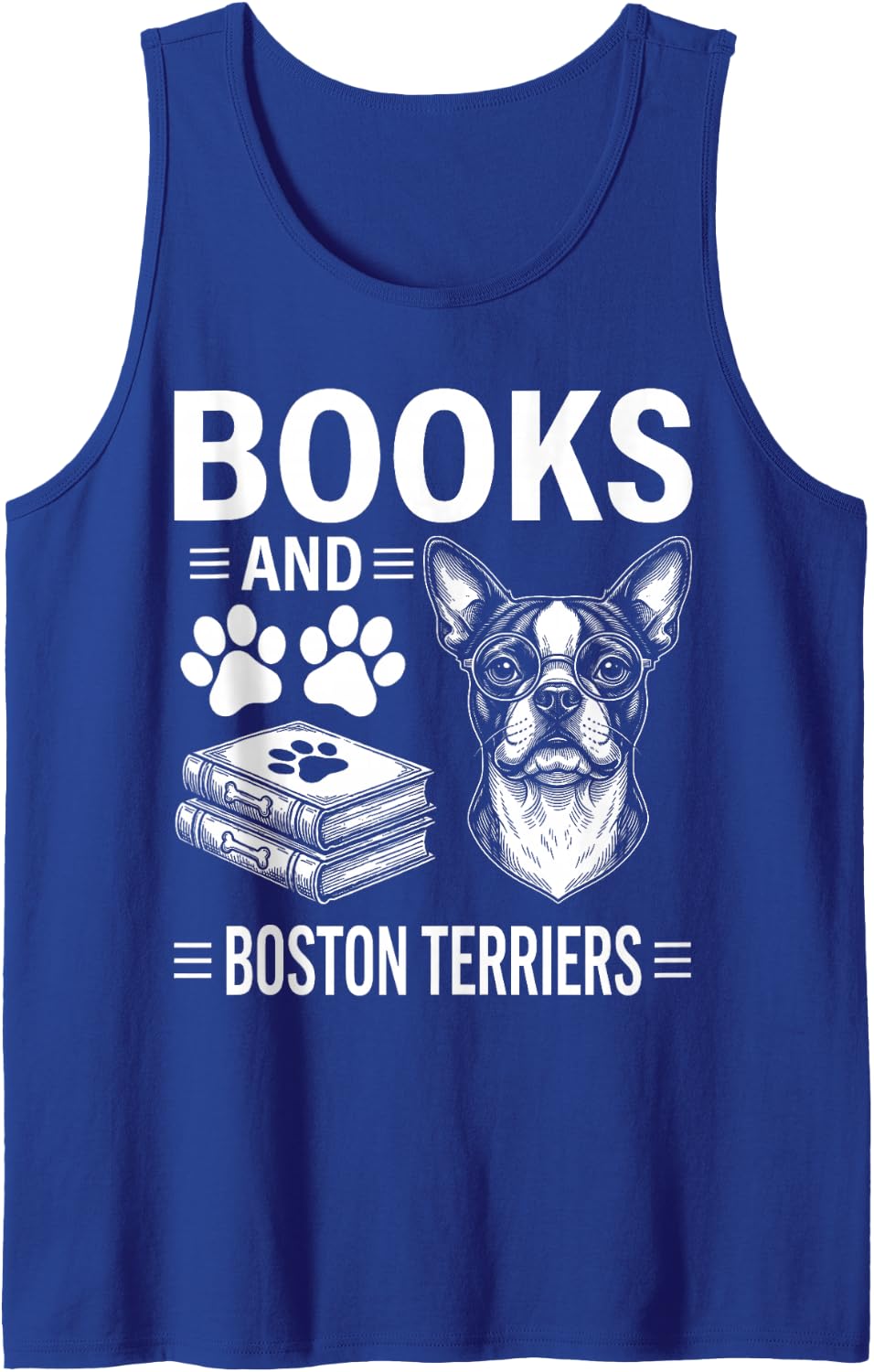 Books and Boston Terriers Funny Boston Terrier Sleeveless Tank Top - Royal Blue