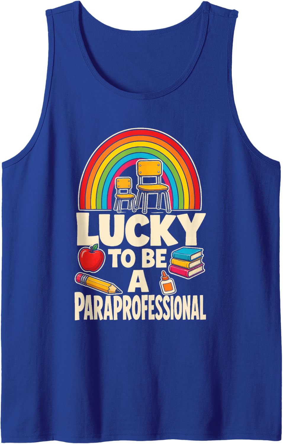 Paraprofessional Gift Lucky to Be A Teacher Aide Sleeveless Tank Top - Royal Blue