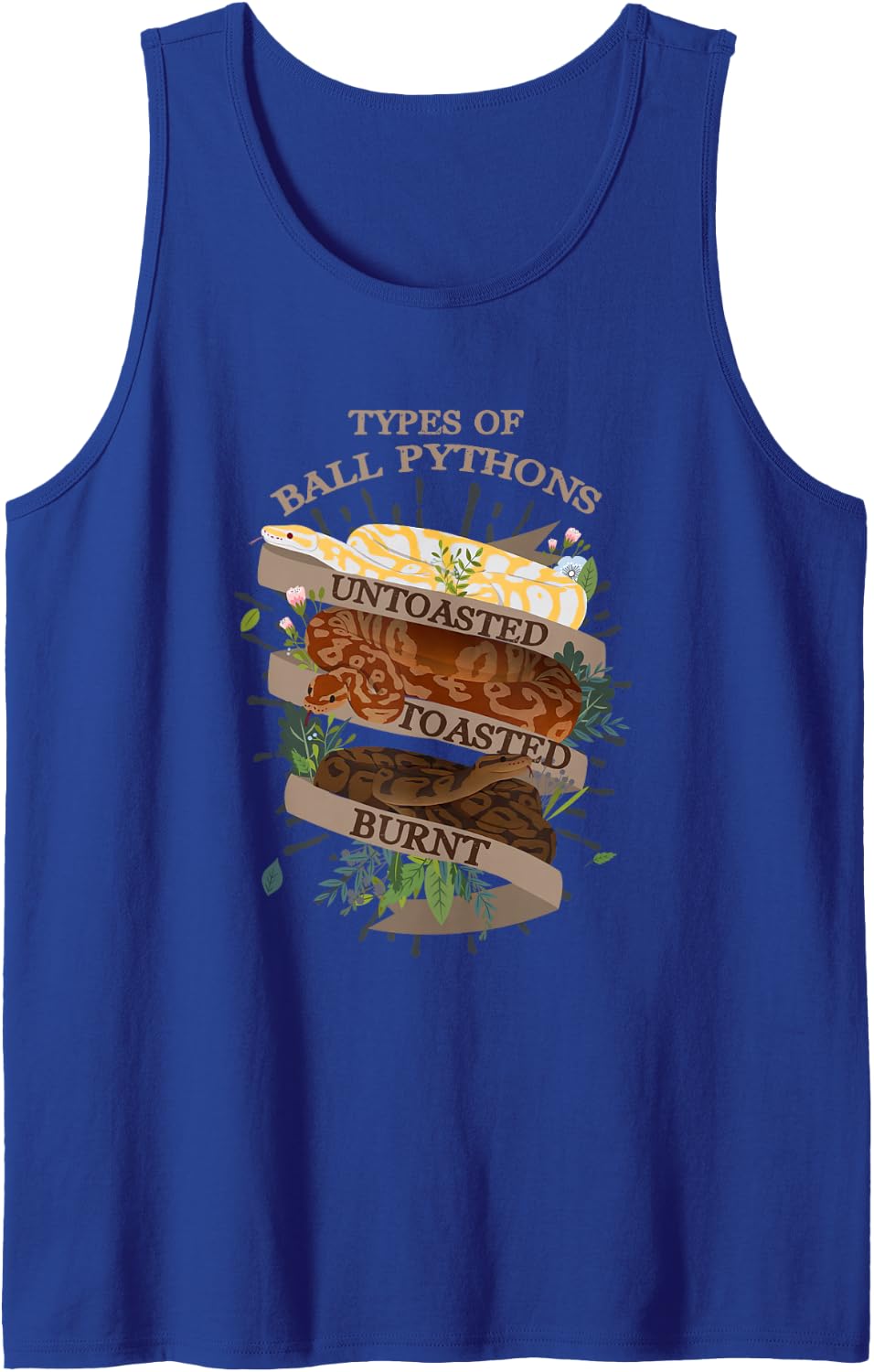 Snake Lover Types of Ball Pythons Untoasted Toasted Burnt Sleeveless Tank Top - Royal Blue