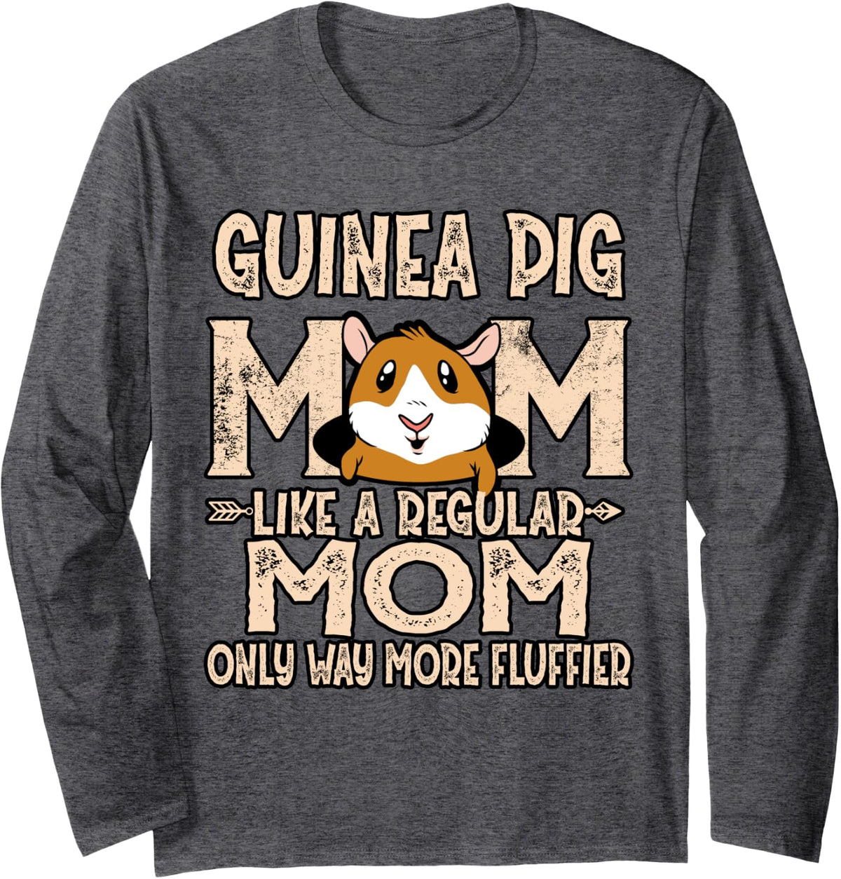 Guinea Pig Clothes Fluffier Stuff Cavy Gift Guinea Pig Mom Long Sleeve T-Shirt - Adult Unisex Dark Heather Grey