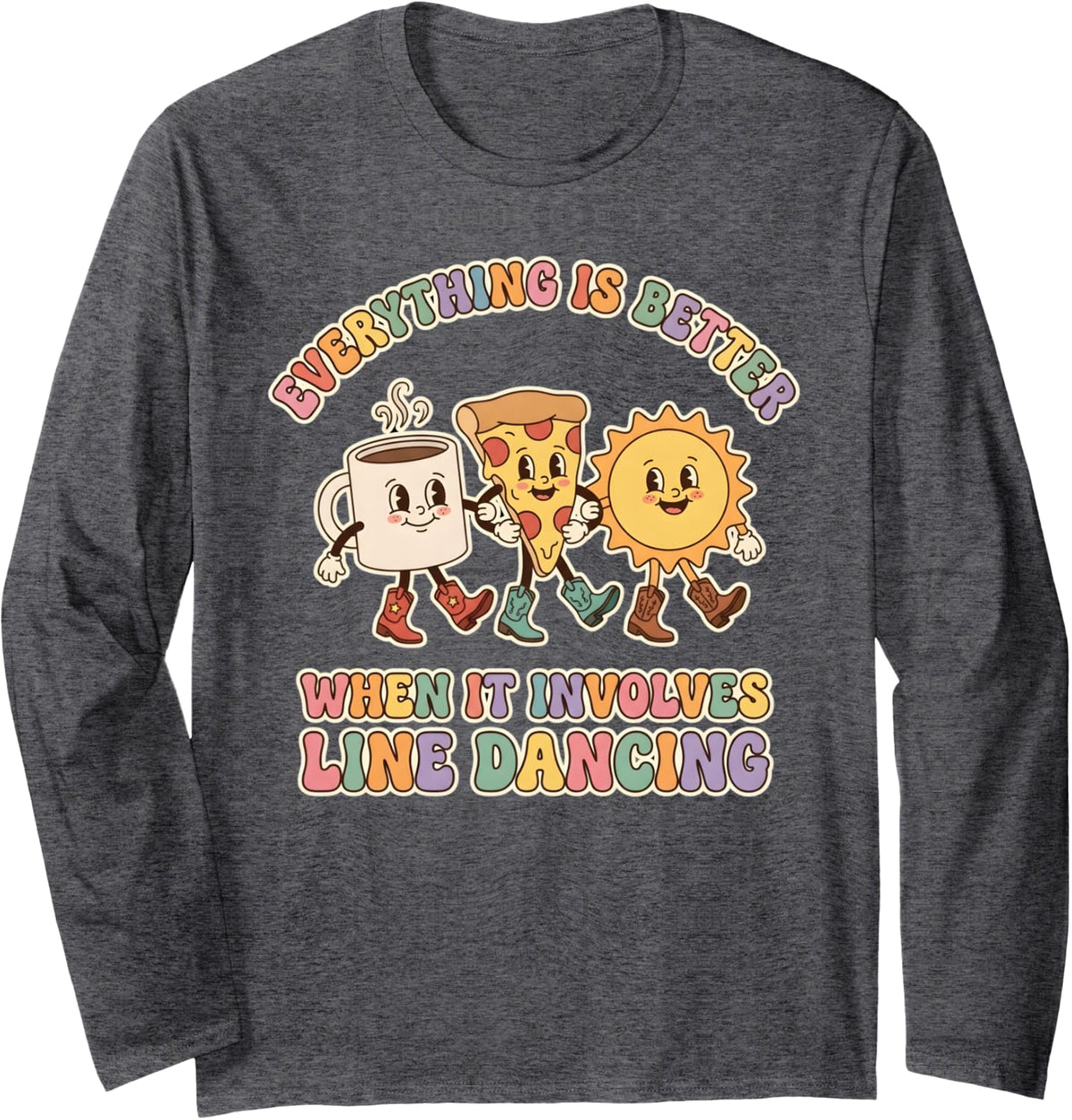 Line Dancing Coffee Line Dancer Line Dance Long Sleeve T-Shirt - Adult Unisex Dark Heather Grey