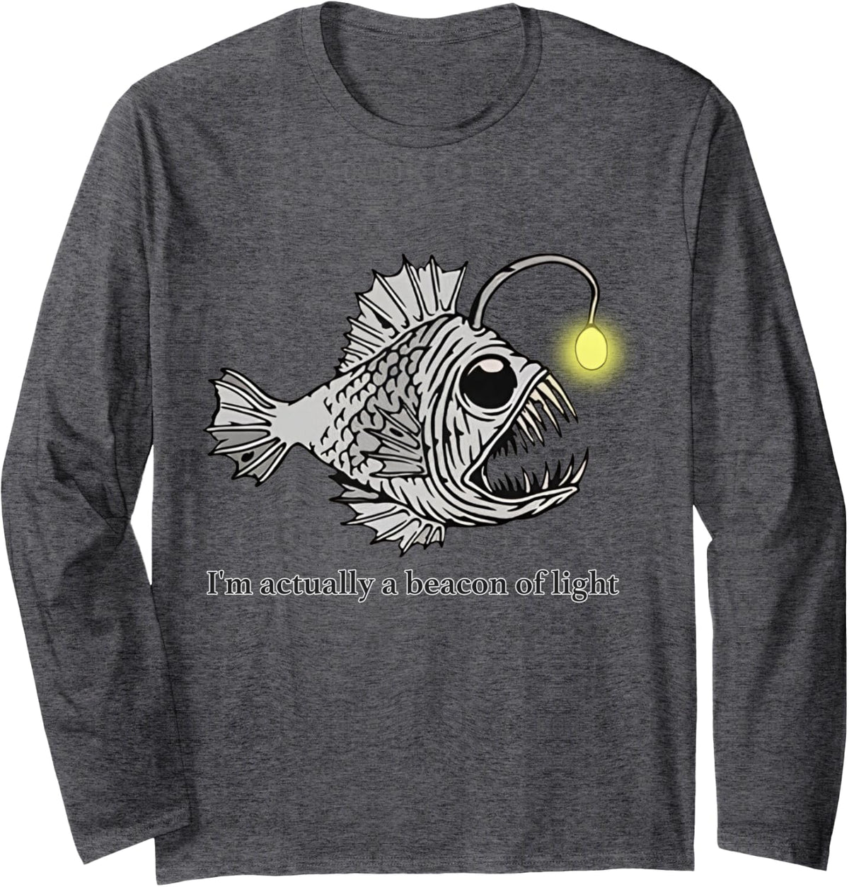 Funny Anglerfish Deep Sea Humor Long Sleeve T-Shirt - Adult Unisex Dark Heather Grey