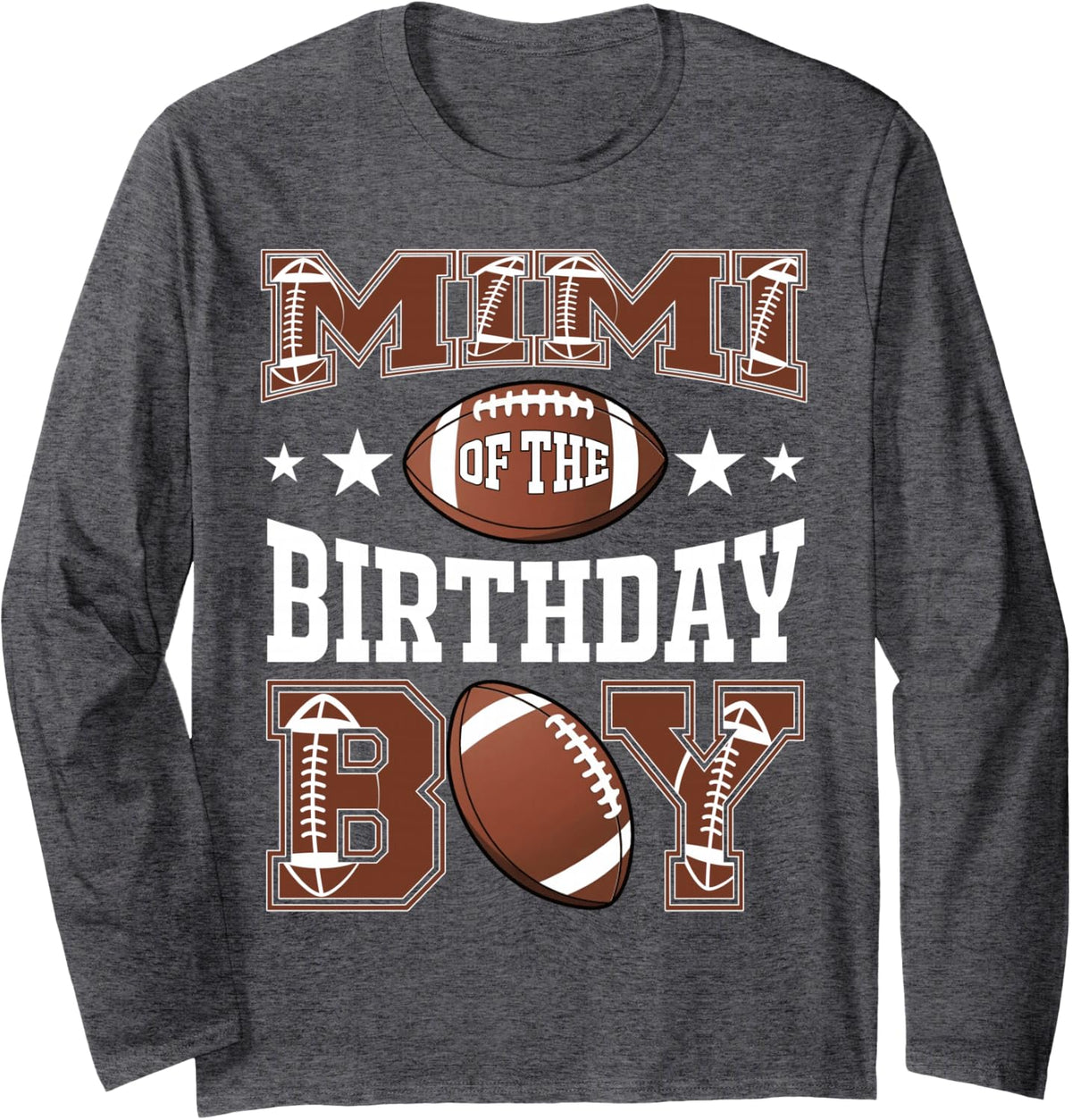 Mimi of The Birthday Boy Football Game Day Long Sleeve T-Shirt - Adult Unisex Dark Heather Grey