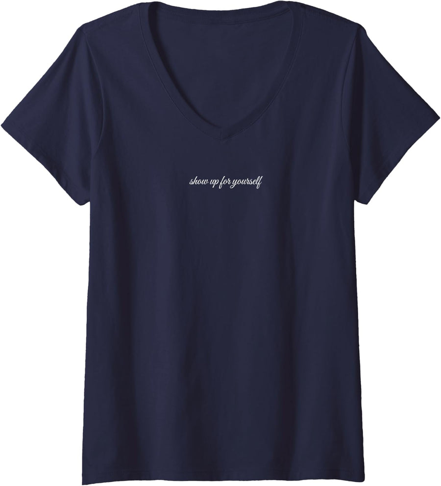 Women's Show Up for Yourself, Mental Health Therapy V-Neck T-Shirt - Navy Blue
