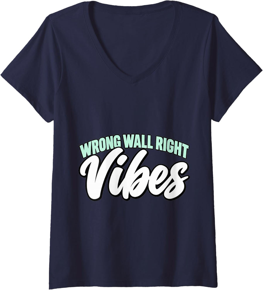 Women's Line Dancing Wrong Wall Right Vibes Dance Lover Funny V-Neck T-Shirt - Navy Blue