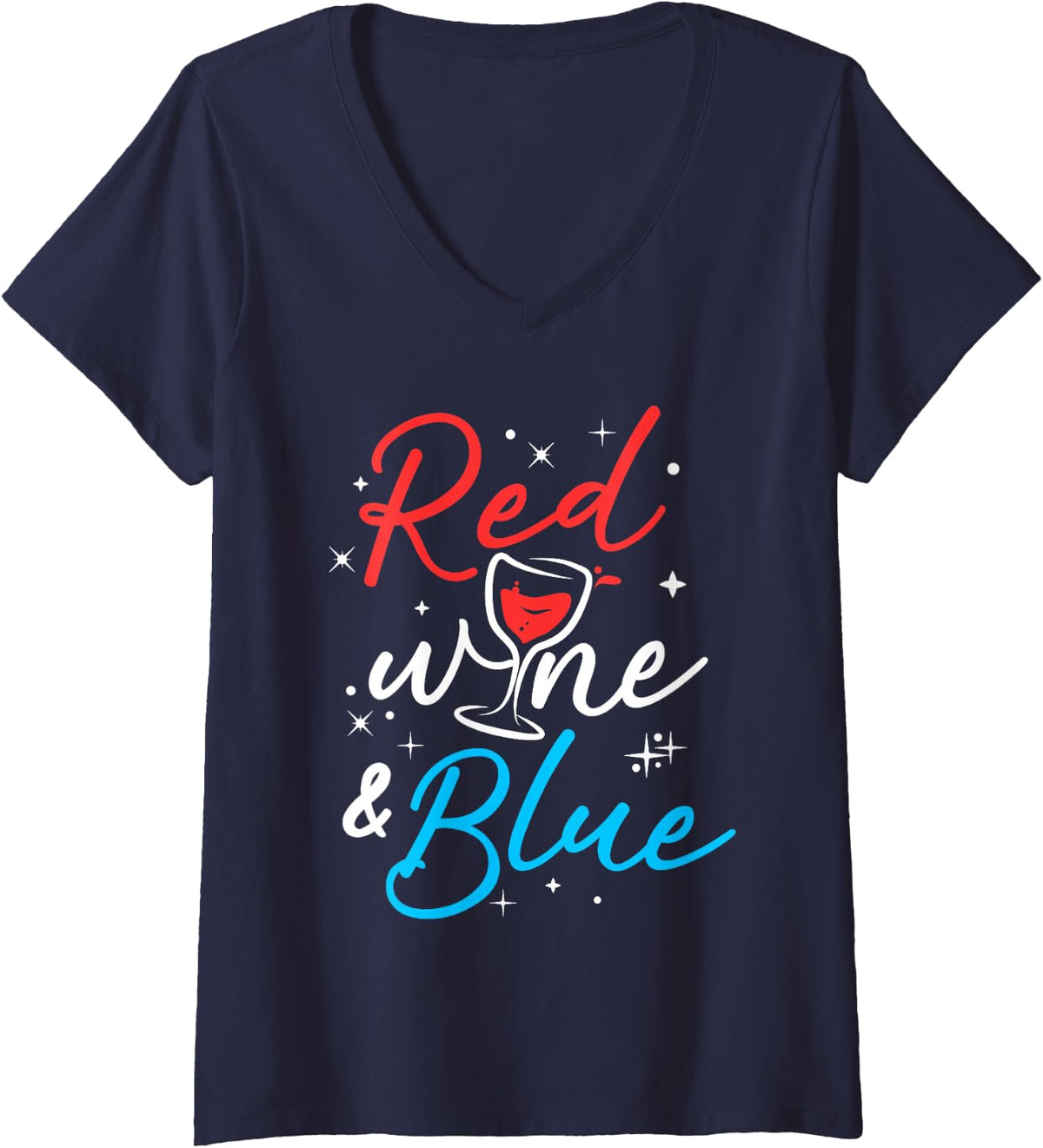 Women's Women Red Wine and Blue Funny Wine Glass Fourth Of July V-Neck T-Shirt - Navy Blue