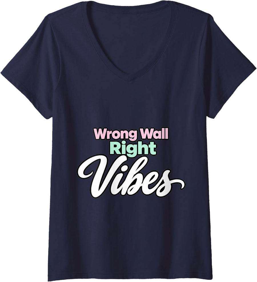 Women's Line Dancing Wrong Wall Right Vibes Instructor Funny V-Neck T-Shirt - Navy Blue