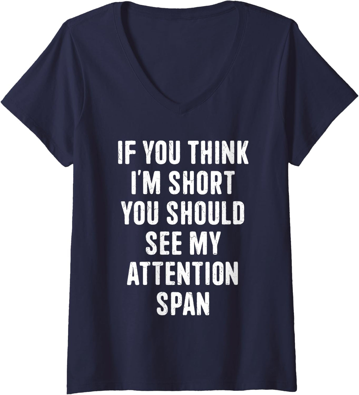 Women's If You Think I'm Short ADHD Awareness Month Orange Ribbon V-Neck T-Shirt - Navy Blue