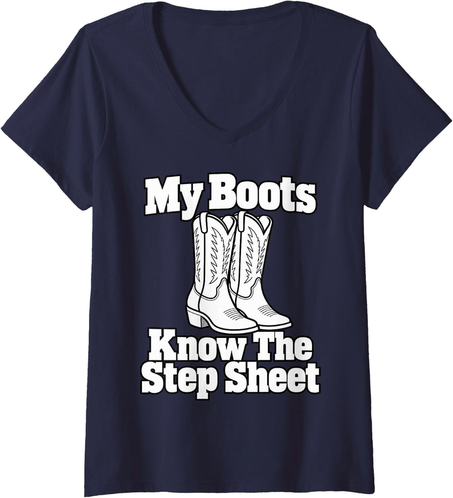 Women's Line Dancing My Boots Know The Step Sheet Western Class V-Neck T-Shirt - Navy Blue
