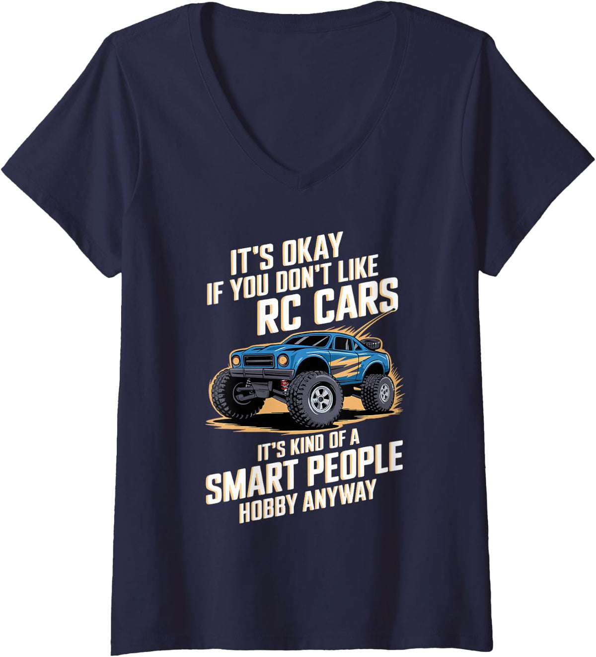 Women's RC Car Funny Radio Controlled Car Racing Fanatic Hobby V-Neck T-Shirt - Navy Blue