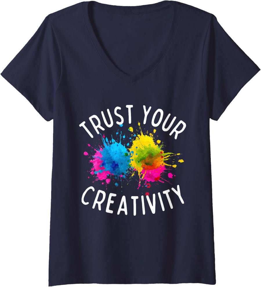 Women's Trust Your Creativity Art Teacher Artist Motiational V-Neck T-Shirt - Navy Blue