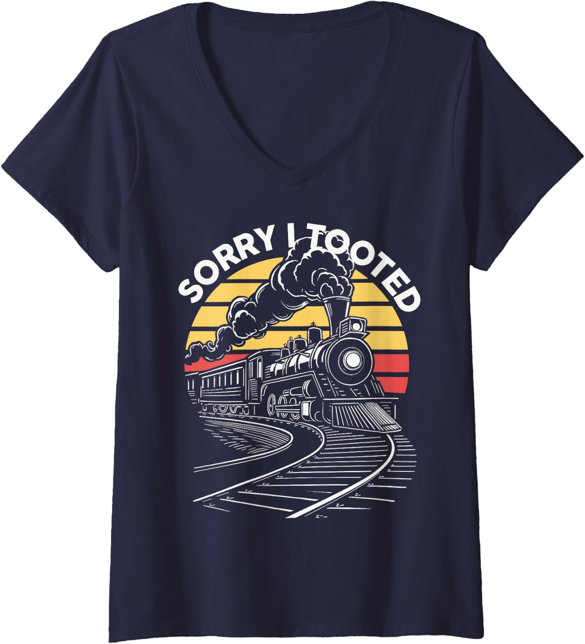 Women's Sorry I Tooted Train Locomotive Railroad V-Neck T-Shirt - Navy Blue