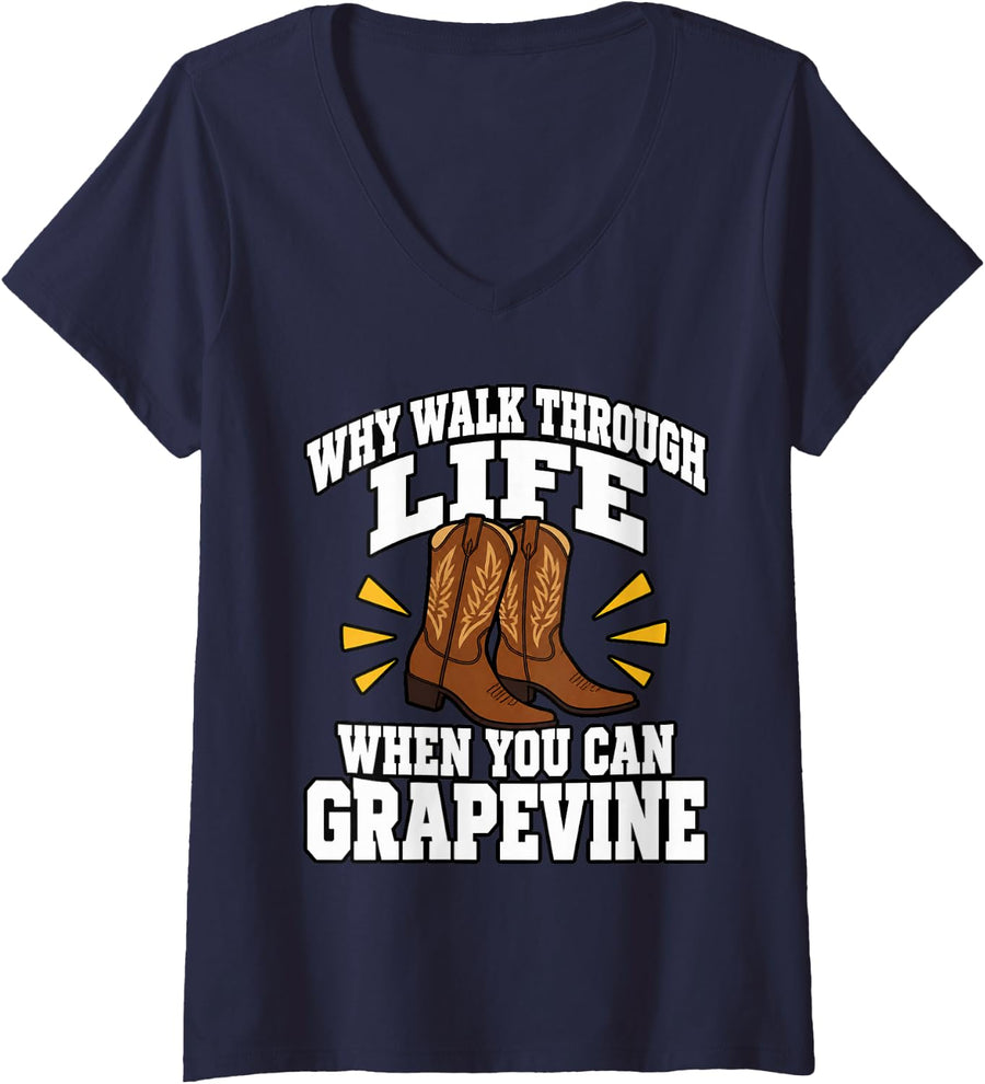 Women's Line Dancing Why Walk When You Can Grapevine Boots Country V-Neck T-Shirt - Navy Blue