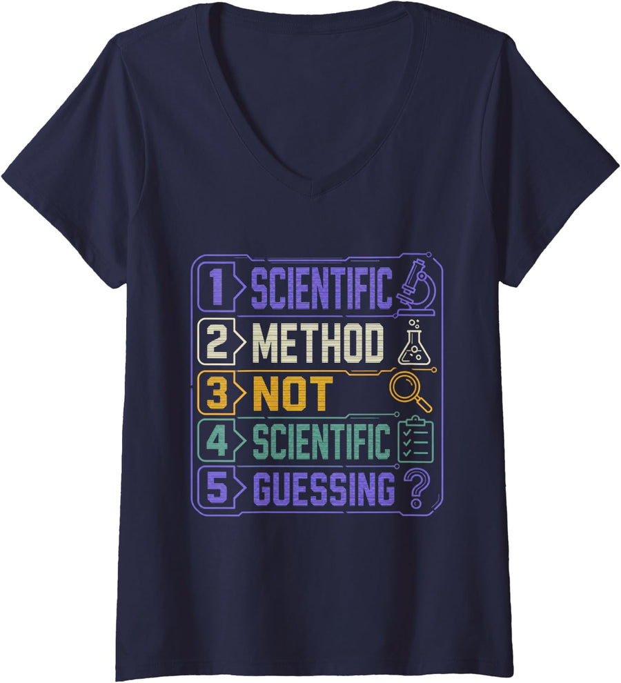 Women's Scientific Method Not Scientific Guessing Science Teacher V-Neck T-Shirt - Navy Blue
