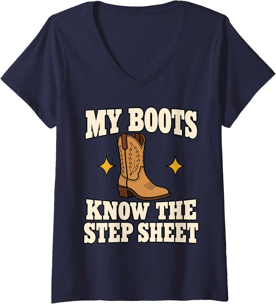 Women's Line Dancing My Boots Know The Step Sheet Country Dance V-Neck T-Shirt - Navy Blue