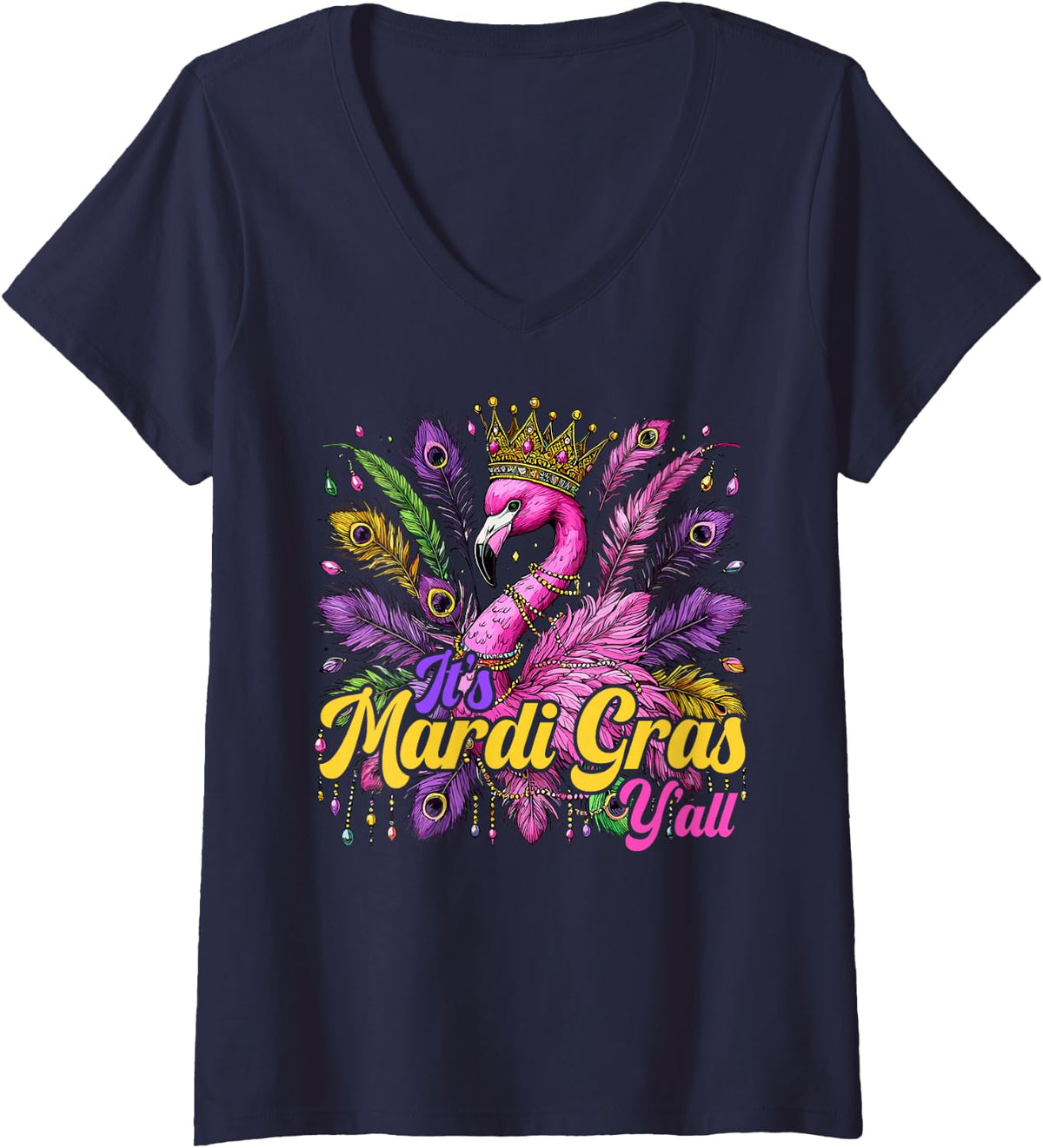 Women's Its Mardi Gras Y'all Flamingo Costume Girls Women Mardi Gras V-Neck T-Shirt - Navy Blue