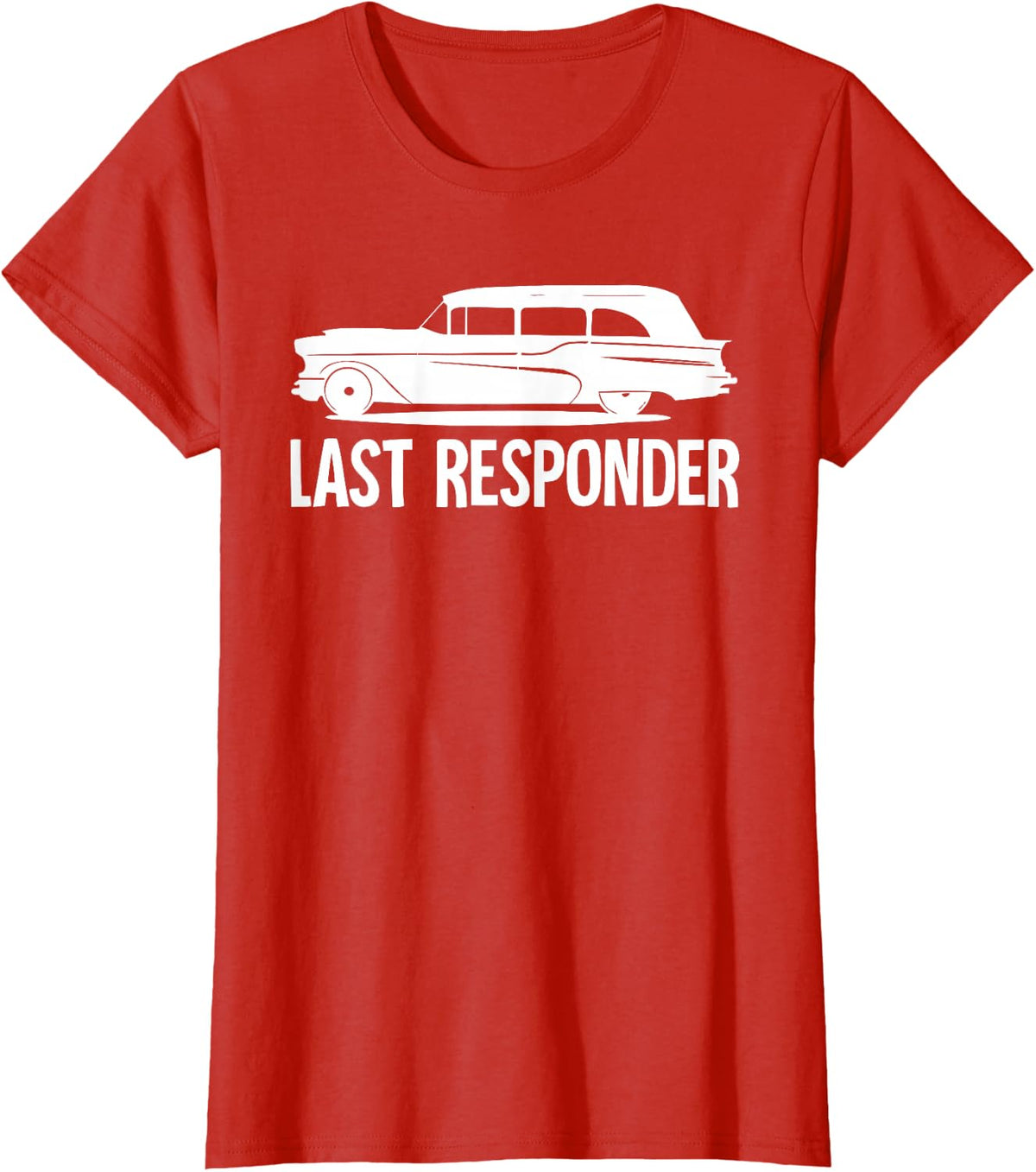 Mortuary Mortician Last Responder T-Shirt - Red